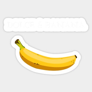 DOLCE & BANANA Sticker